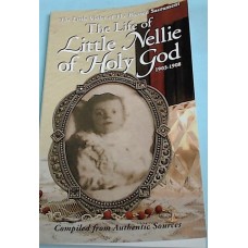 The Life of Little Nellie of Holy God